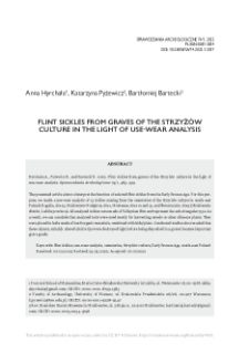 Flint sickles from graves of the Strzyż&oacute;w culturein the light of use-wear analysis