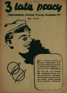Trzy lata pracy : jednodniówka Bratniej Pomocy Studentów Uniwersytetu Łódzkiego 30 kwietnia - 1 maja 1948 r.