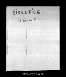 Biskupice. Files of Bielsk district in the Middle Ages. Files of Historico-Geographical Dictionary of Masovia in the Middle Ages