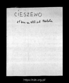 Cieszewo. Files of Bielsk district in the Middle Ages. Files of Historico-Geographical Dictionary of Masovia in the Middle Ages