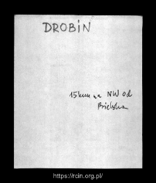Drobin. Files of Bielsk district in the Middle Ages. Files of Historico-Geographical Dictionary of Masovia in the Middle Ages