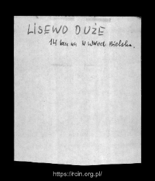 Lisewo Duże. Files of Bielsk district in the Middle Ages. Files of Historico-Geographical Dictionary of Masovia in the Middle Ages