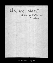 Lisewo Małe. Files of Bielsk district in the Middle Ages. Files of Historico-Geographical Dictionary of Masovia in the Middle Ages