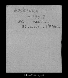 Mogielnica-Ubysz. Files of Bielsk district in the Middle Ages. Files of Historico-Geographical Dictionary of Masovia in the Middle Ages