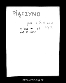 Piączyn. Files of Bielsk district in the Middle Ages. Files of Historico-Geographical Dictionary of Masovia in the Middle Ages