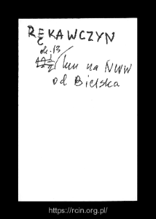 Rękawiczyn. Files of Bielsk district in the Middle Ages. Files of Historico-Geographical Dictionary of Masovia in the Middle Ages