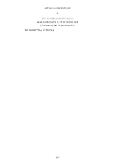 Dyskretna utopia. O Pannach z &bdquo;Wesela&rdquo;Moniki Śliwińskiej. Rec.: M. Śliwińska, Panny z &bdquo;Wesela&rdquo;. Siostry Mikołajczyk&oacute;wny i ich świat