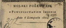 Molski Półkownik z powinszowaniem imienin : dnia 4 Listopada 1921 r.