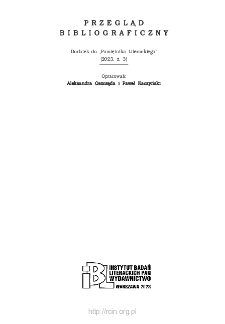 Przegląd Bibliograficzny, Dodatek do &bdquo;Pamiętnika Literackiego&rdquo; (2023, z. 3)