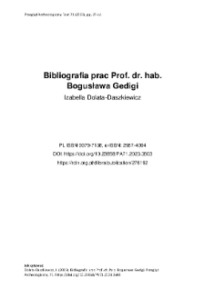 Bibliografia prac Prof. dr. hab. Bogusława Gedigi