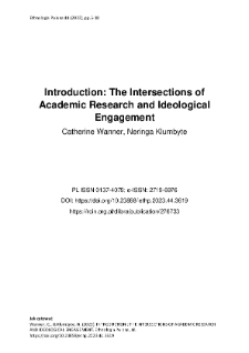Introduction: The Intersections of Academic Research and Ideological Engagement