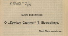 O "Zawiszy Czarnym" J. Słowackiego