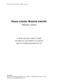 Nasze osiedle. Miejskie bukoliki