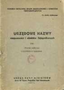 Urzędowe nazwy miejscowości i obiekt&oacute;w fizjograficznych. Nr 104; Powiat bełżycki wojew&oacute;dztwo lubelskie