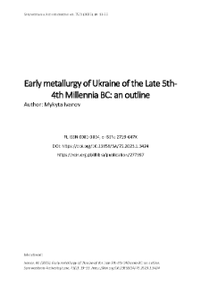 Early metallurgy of Ukraine of the Late 5th-4th Millennia BC: an outline