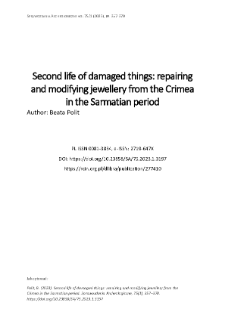 Second life of damaged things: repairing and modifying jewellery from the Crimea in the Sarmatian period