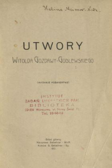 Utwory Witolda Gozdawy-Godlewskiego.