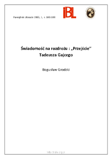 Świadomość na rozdrożu: "Przejście" Tadeusza Gajcego
