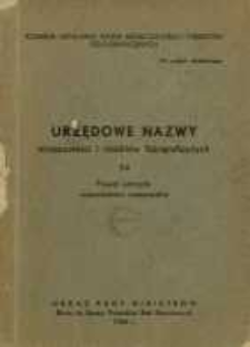 Urzędowe nazwy miejscowości i obiekt&oacute;w fizjograficznych. Nr 74; Powiat ustrzycki wojew&oacute;dztwo rzeszowskie