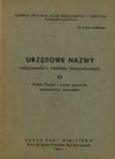 Urzędowe nazwy miejscowości i obiekt&oacute;w fizjograficznych. Nr 93; Miasto Poznań i powiat poznański wojew&oacute;dztwo poznańskie