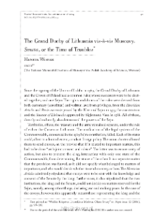 The Grand Duchy of Lithuania vis-&agrave;-vis Muscovy. Smuta, or the Time of Troubles.
