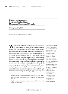 Kłopoty z r&oacute;wnowagą. O immunologii, polityce i francuskiej literaturze XXI wieku