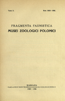 Fragmenta Faunistica Musei Zoologici Polonici ; t. 2 - Spis treści