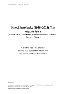 Sławoj Szynkiewicz (1938&ndash;2023). Trzy wspomnienia