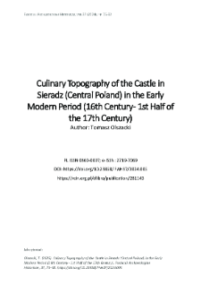 Culinary Topography of the Castle in Sieradz (Central Poland) in the Early Modern Period (16th Century - 1st Half of the 17th Century)