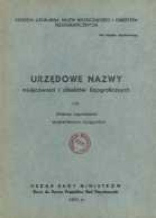Urzędowe nazwy miejscowości i obiekt&oacute;w fizjograficznych. Nr 184; Powiat sępoliński wojew&oacute;dztwo bydgoskie