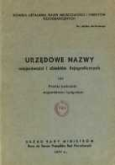 Urzędowe nazwy miejscowości i obiekt&oacute;w fizjograficznych. Nr188; Powiat tucholski wojew&oacute;dztwo bydgoskie