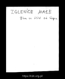 Zglenice Małe. Files of Sierpc district in the Middle Ages. Files of Historico-Geographical Dictionary of Masovia in the Middle Ages