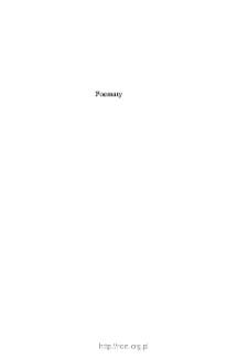 Poematy : Zuzanna, Szachy, Muza, Monomachia Parysowa ..., Dziewosłąb, Epitalamium (z Katullusa), Broda, Marszałek