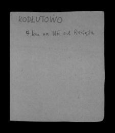 Kodłutowo. Files of Raciaz district in the Middle Ages. Files of Historico-Geographical Dictionary of Masovia in the Middle Ages