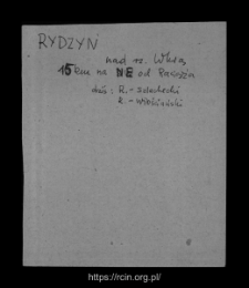 Rydzyn Szlachecki. Files of Raciaz district in the Middle Ages. Files of Historico-Geographical Dictionary of Masovia in the Middle Ages