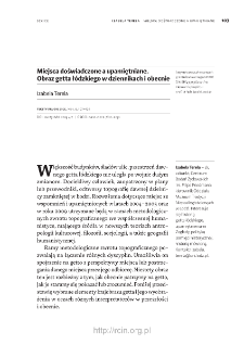 Miejsca doświadczone a upamiętniane. Obraz getta ł&oacute;dzkiego w dziennikach i obecnie.