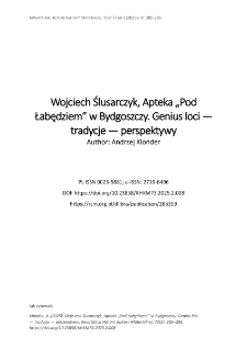 Wojciech Ślusarczyk, Apteka &bdquo;Pod Łabędziem&rdquo; w Bydgoszczy. Genius loci &mdash; tradycje &mdash; perspektywy