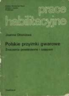 Polskie przyimki gwarowe : znaczenie przestrzenne i czasowe
