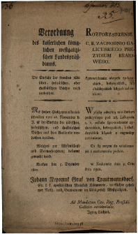 Verordnung des kaiserlichen k&ouml;niglichen westgalizischen Landespr&auml;sidiums : Die Einfuhr der fremden j&uuml;dischen, hebr&auml;ischen oder chald&auml;ischen B&uuml;cher wird verbothen. [Datum:] Krakau den 5. Dezember 1802 = Rozporządzenie C. K. Zachodnio Galicyiskiego prezydium kraiowego : sprowadzanie obcych żydowskich, hebrayskich lub chaldeyskich książek zabronione. [Datum:] w Krakowie dnia 5. grudnia 1802