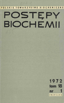 Postępy biochemii, Tom 18, Nr 1