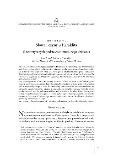 Speech and Action in Heraclitus. On the Th eoretical Foundations of Moral Action