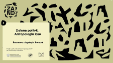 Zielone polityki. Antropologia lasu