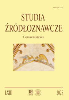 Studia Źr&oacute;dłoznawcze = Commentationes T. 63 (2025), Recenzje
