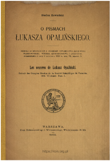 O pismach Łukasza Opalińskiego = Les oeuvres de Łukasz Opaliński