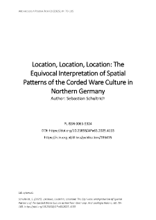 Location, Location, Location: The Equivocal Interpretation of Spatial Patterns of the Corded Ware Culture in Northern Germany