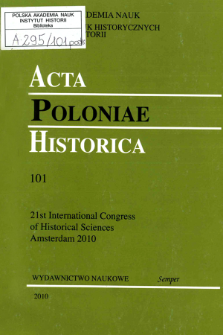 Acta Poloniae Historica. T. 101 (2010), Short Notes