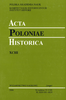 Acta Poloniae Historica. T. 93 (2006), Strony tytułowe, Spis treści
