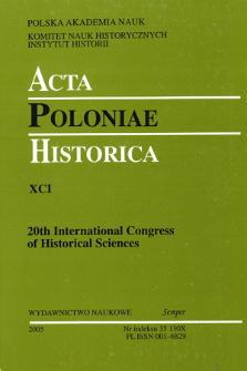 Acta Poloniae Historica. T. 91 (2005), Abstracts
