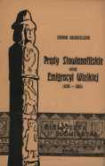 Prądy słowianofilskie wśr&oacute;d Emigracyi Wielkiej 1830-1863