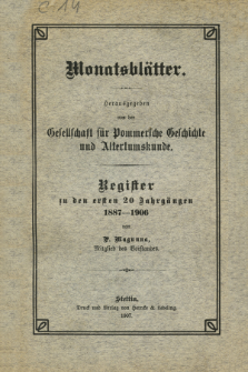 Monatsblätter. Register zu den ersten 20 Jahrgängen 1887-1906